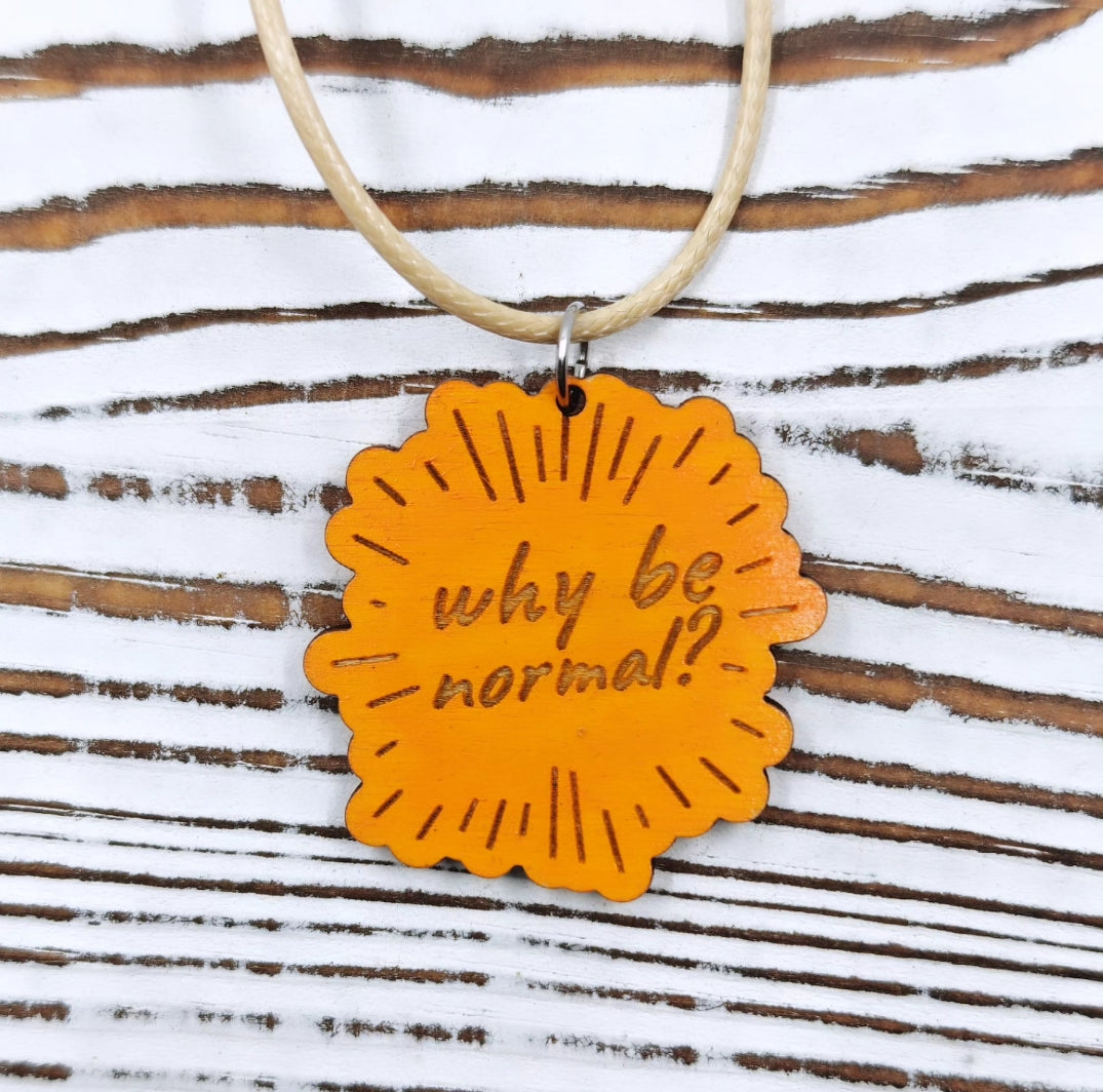 Collar Why be Normal