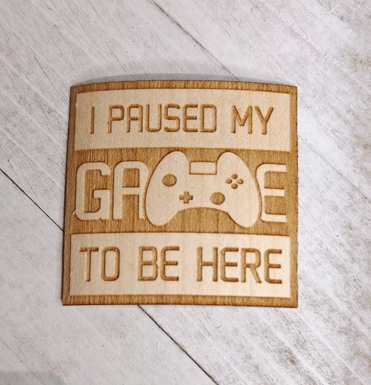 I Paused my Game Sticker