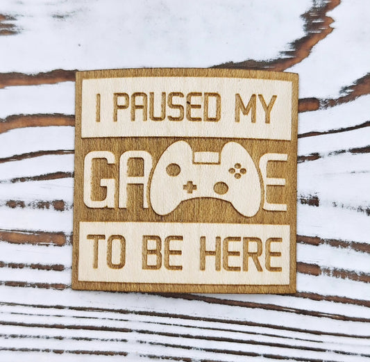 I Paused my Game Sticker